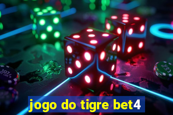 jogo do tigre bet4