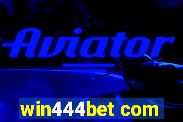 win444bet com