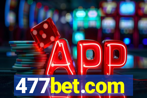 477bet.com