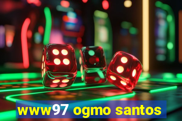 www97 ogmo santos