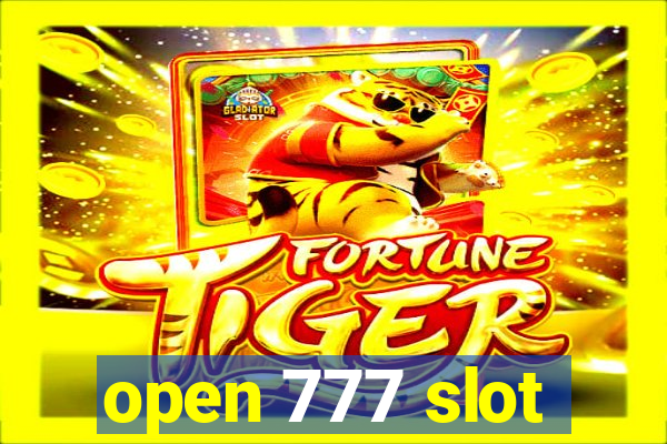 open 777 slot