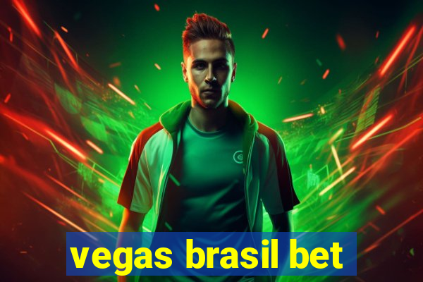 vegas brasil bet