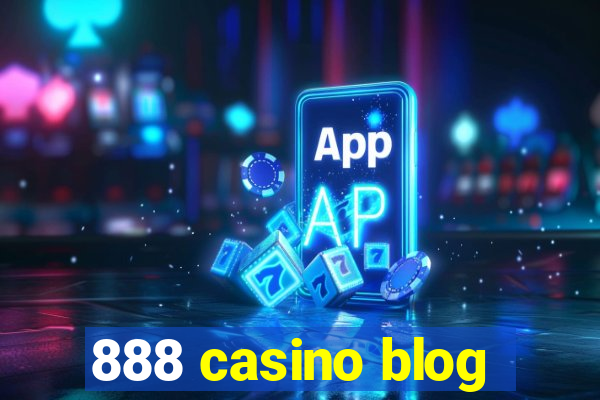 888 casino blog