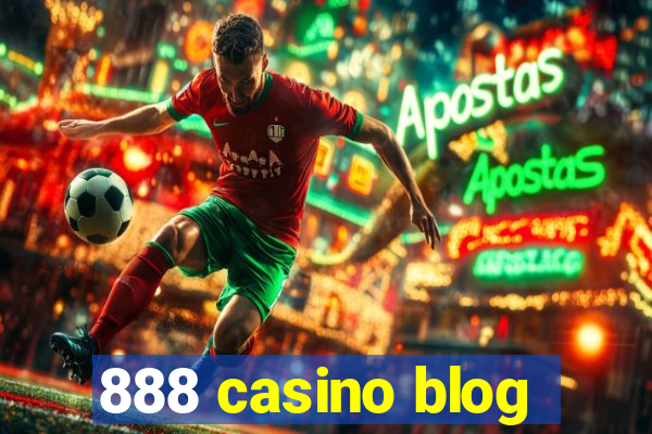 888 casino blog