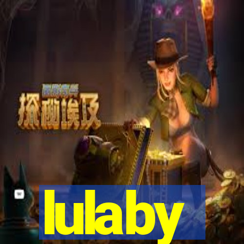 lulaby