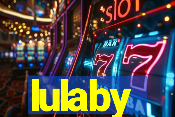 lulaby