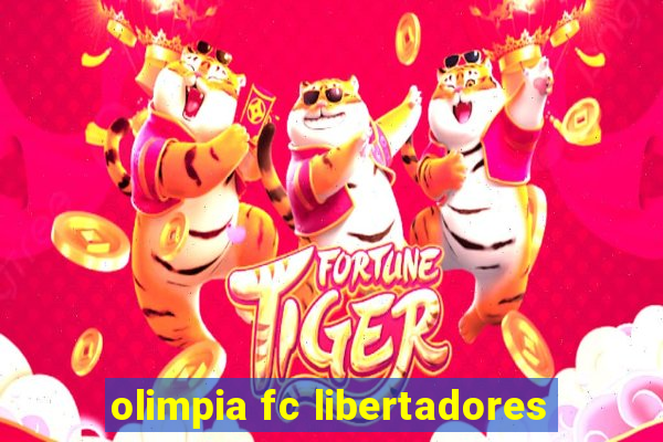 olimpia fc libertadores