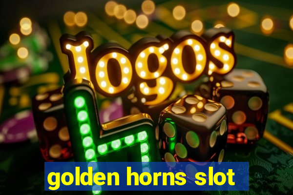 golden horns slot