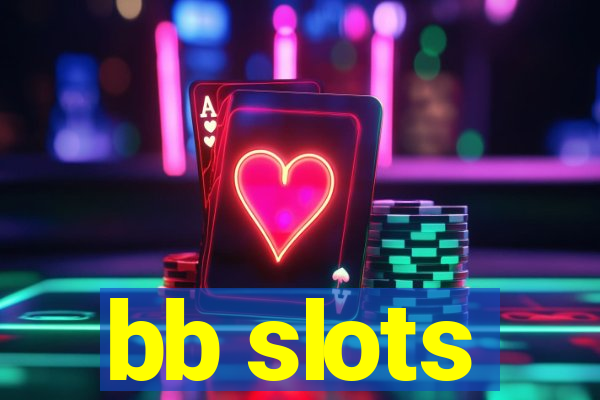 bb slots