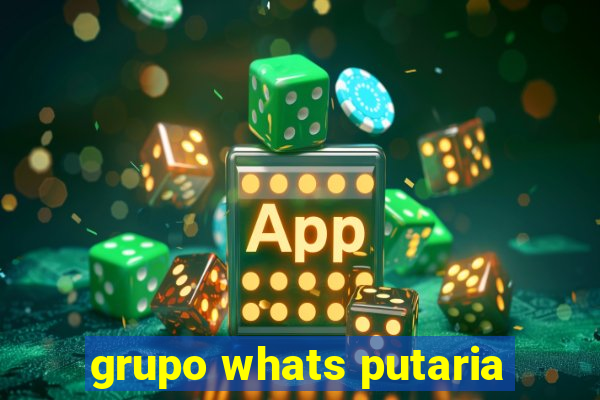 grupo whats putaria