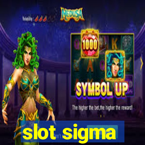 slot sigma