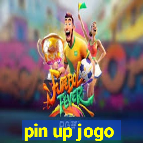 pin up jogo