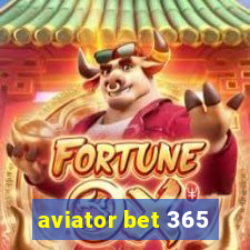 aviator bet 365