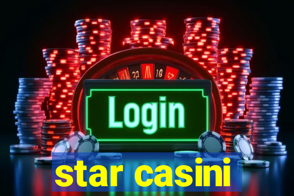 star casini