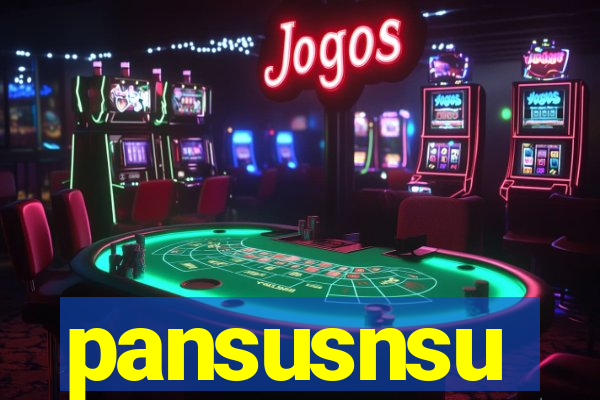 pansusnsu