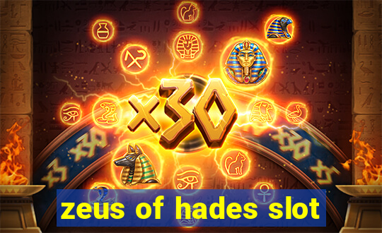 zeus of hades slot