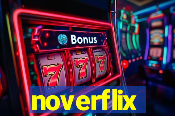 noverflix