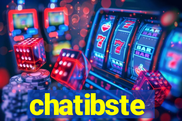 chatibste