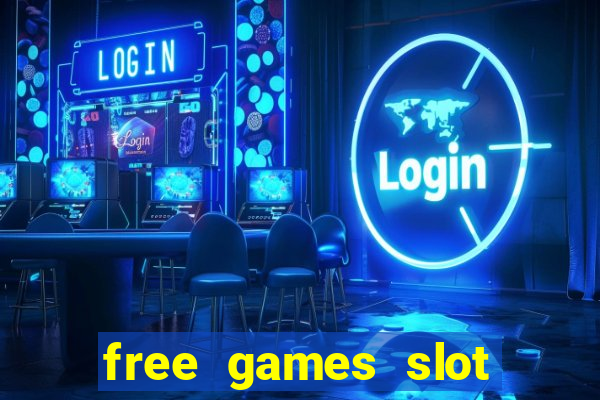 free games slot casino online