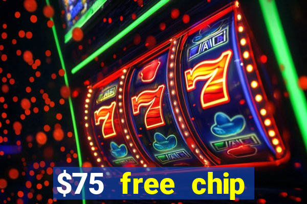 $75 free chip funclub casino