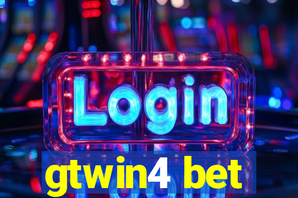 gtwin4 bet