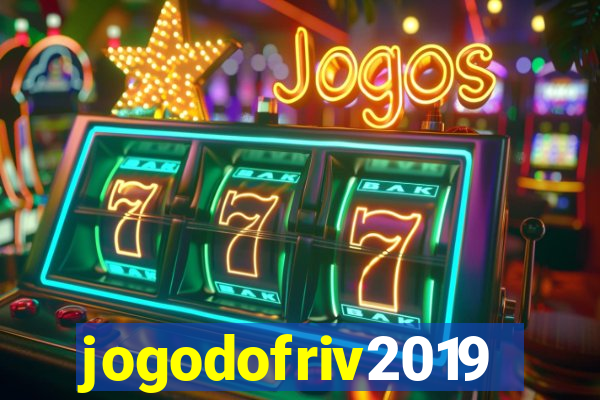 jogodofriv2019