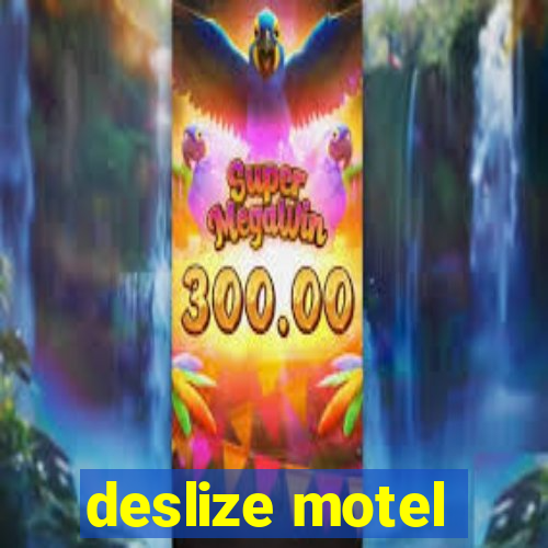 deslize motel