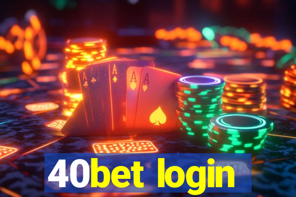 40bet login