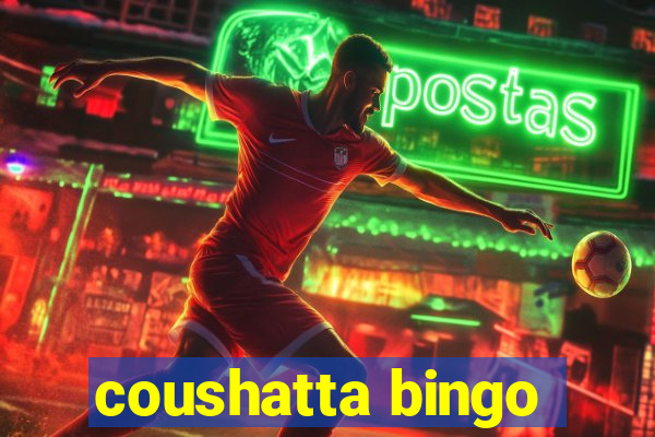 coushatta bingo