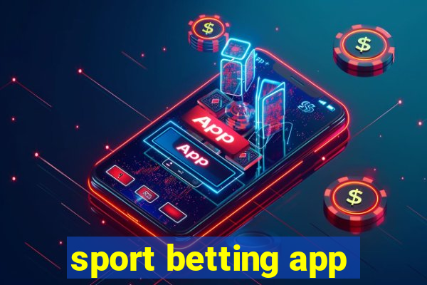 sport betting app