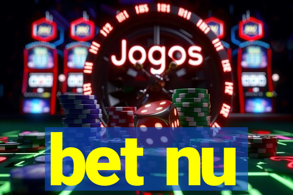 bet nu