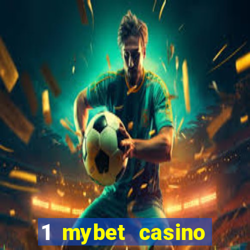 1 mybet casino bonus code