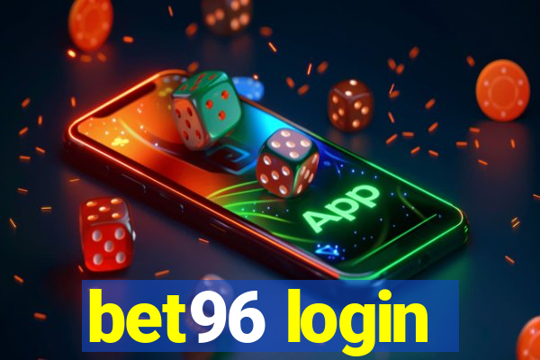 bet96 login