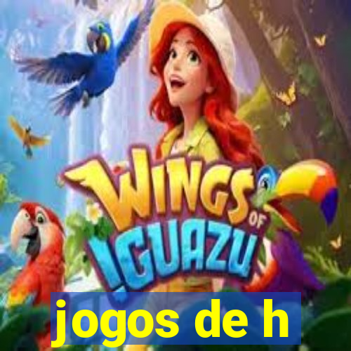 jogos de h