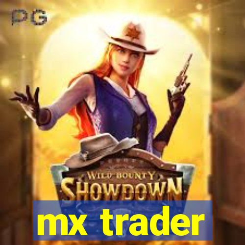 mx trader