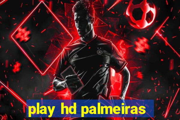 play hd palmeiras