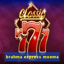 brahma express moema