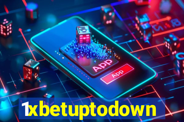 1xbetuptodown