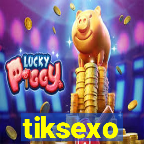 tiksexo