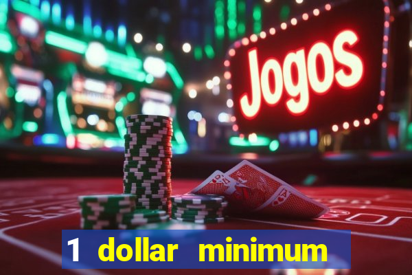 1 dollar minimum deposit casino australia