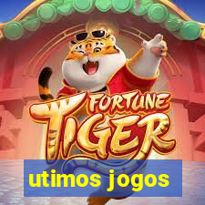 utimos jogos