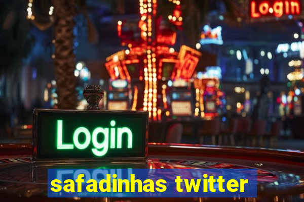 safadinhas twitter