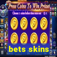 bets skins