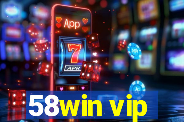 58win vip