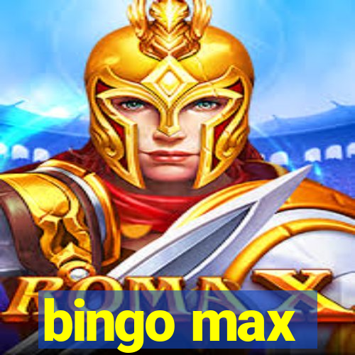 bingo max