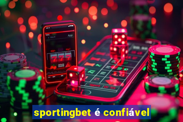 sportingbet é confiável