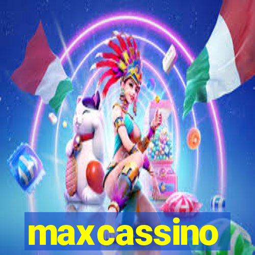 maxcassino