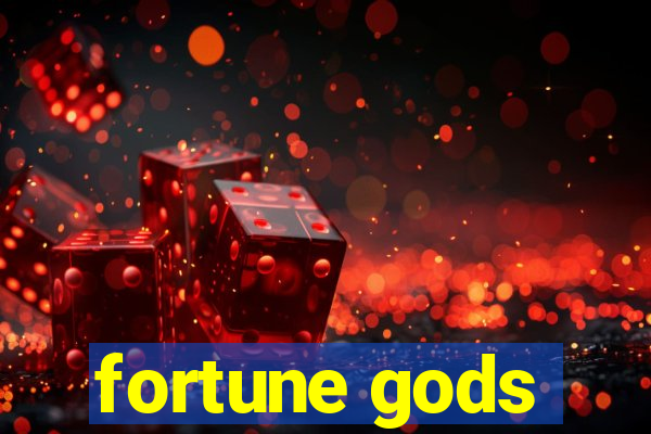 fortune gods