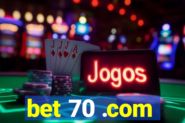 bet 70 .com