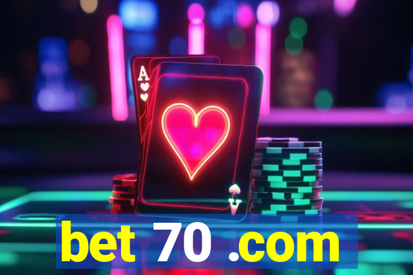 bet 70 .com